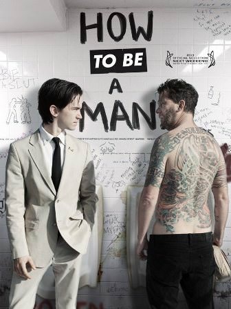 Як бути мужиком (2013)