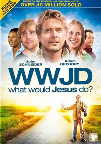 Що б зробив Ісус? (2009) Що б зробив Ісус? (2009)